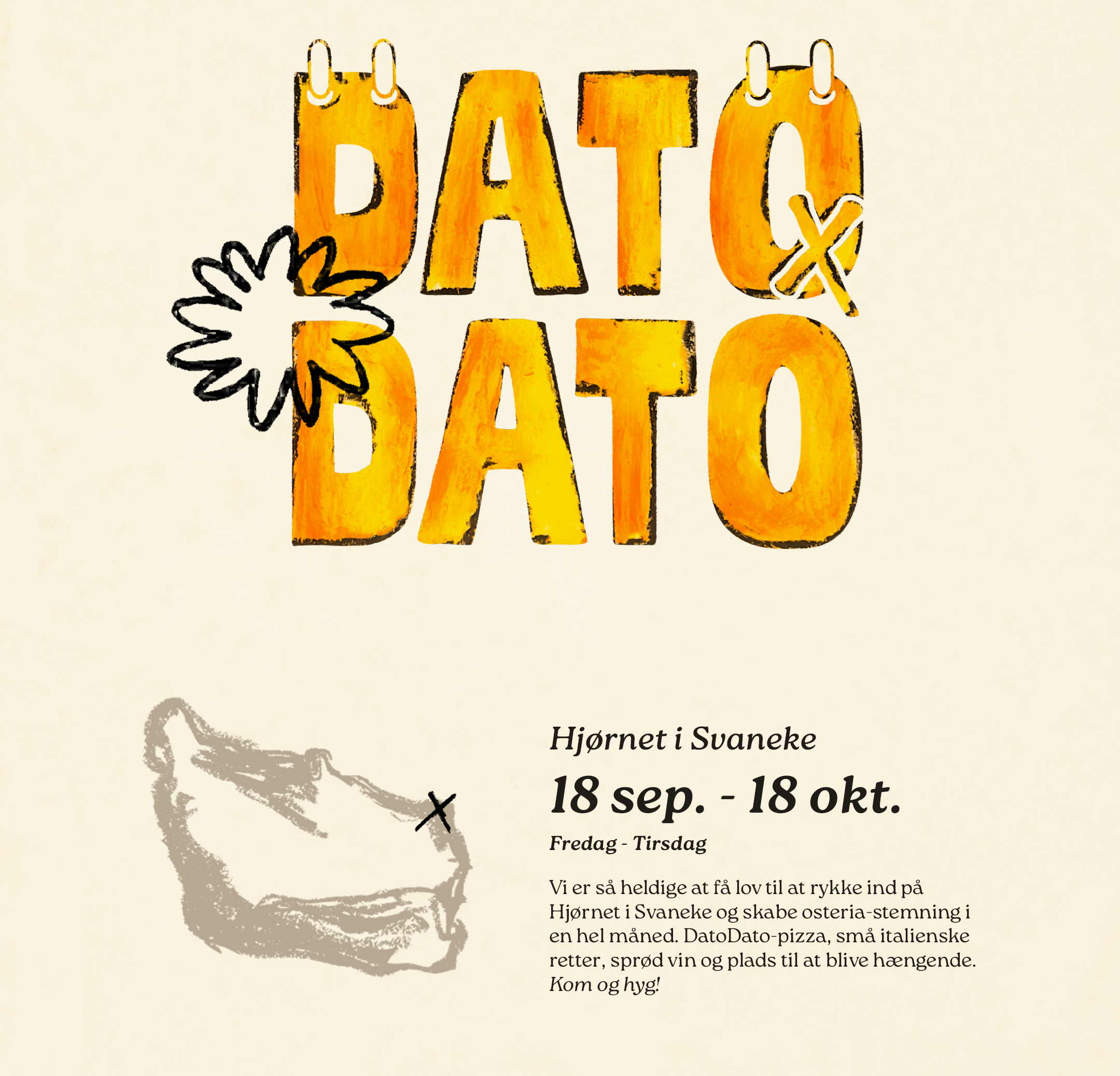 Plakat for DatoDato pop-up restaurant på Hjørnet i Svaneke, Bornholm, fra 18. september til 18. oktober med pizza, italienske småretter og vin.
